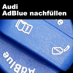 Adblue nachfuellen Audi