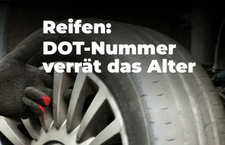 DOT-Nummer: So alt ist Ihr Reifen