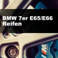 BMW E65 / E66: Zugelassene Reifengrößen (7er)