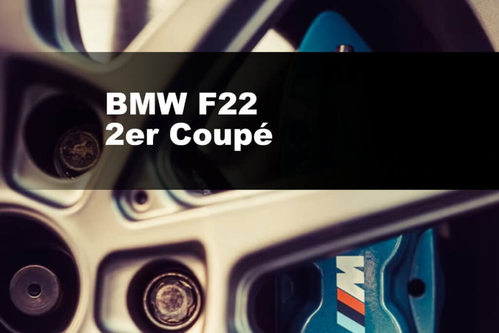 BMW F22 2er Coupe Reifengröße