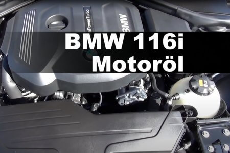 BMW 116i Motoröl – Alle Baujahre in der Übersicht