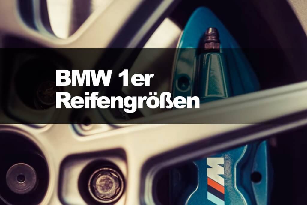 BMW 1er Reifengrößen