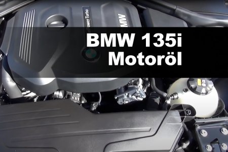 BMW 135i Motoröl – Alle Baujahre in der Übersicht