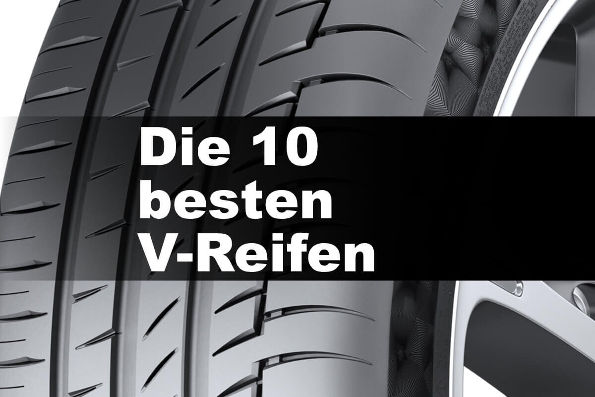 Die 10 besten V Reifen