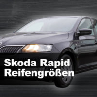 Skoda Rapid – Zugelassene Reifengrößen
