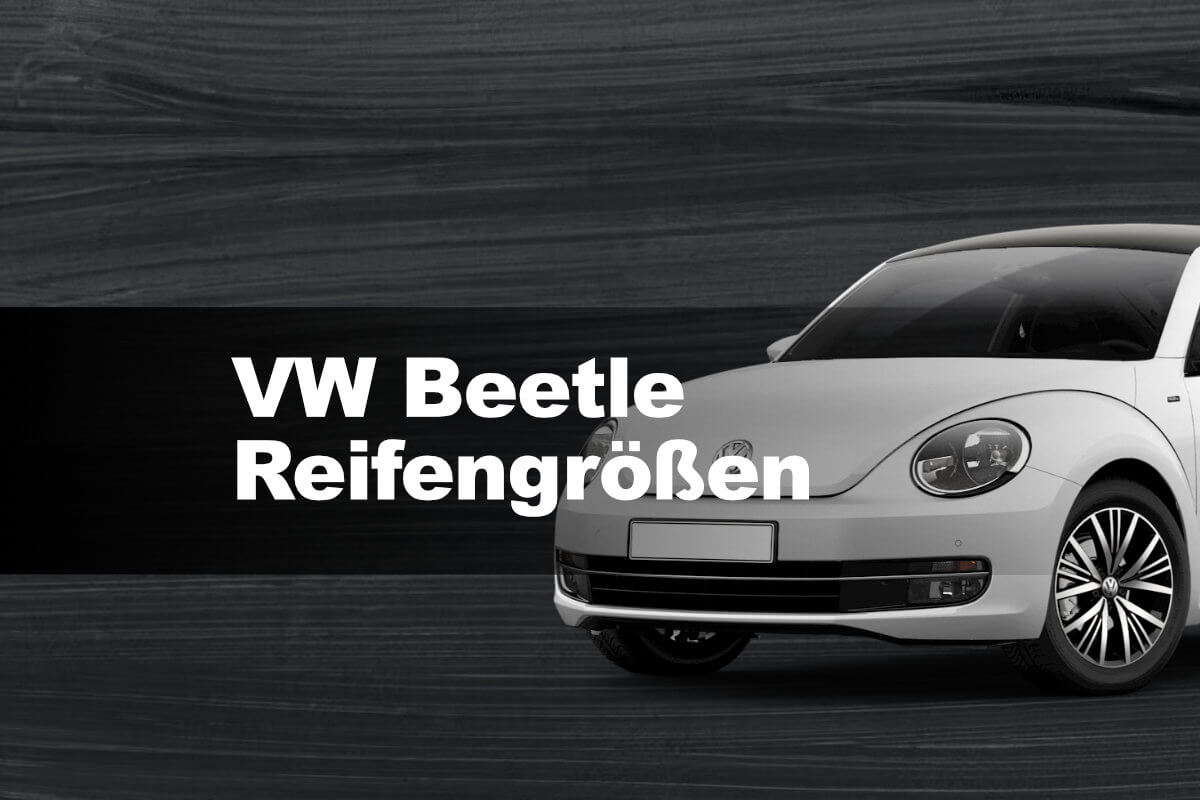 VW Beetle Reifengrößen