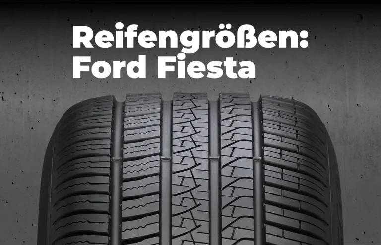 Ford Fiesta Reifengrößen