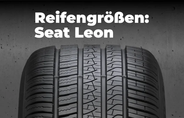 Seat Leon Reifengrößen