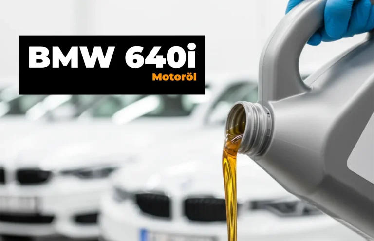 BMW 640i Motoröl