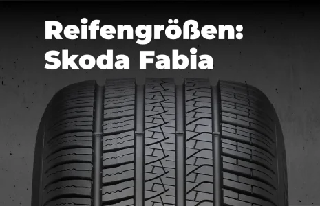 Skoda Fabia – Zugelassene Reifengrößen