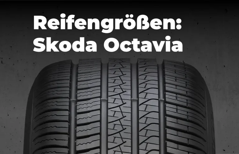 Skoda Octavia Reifengrößen