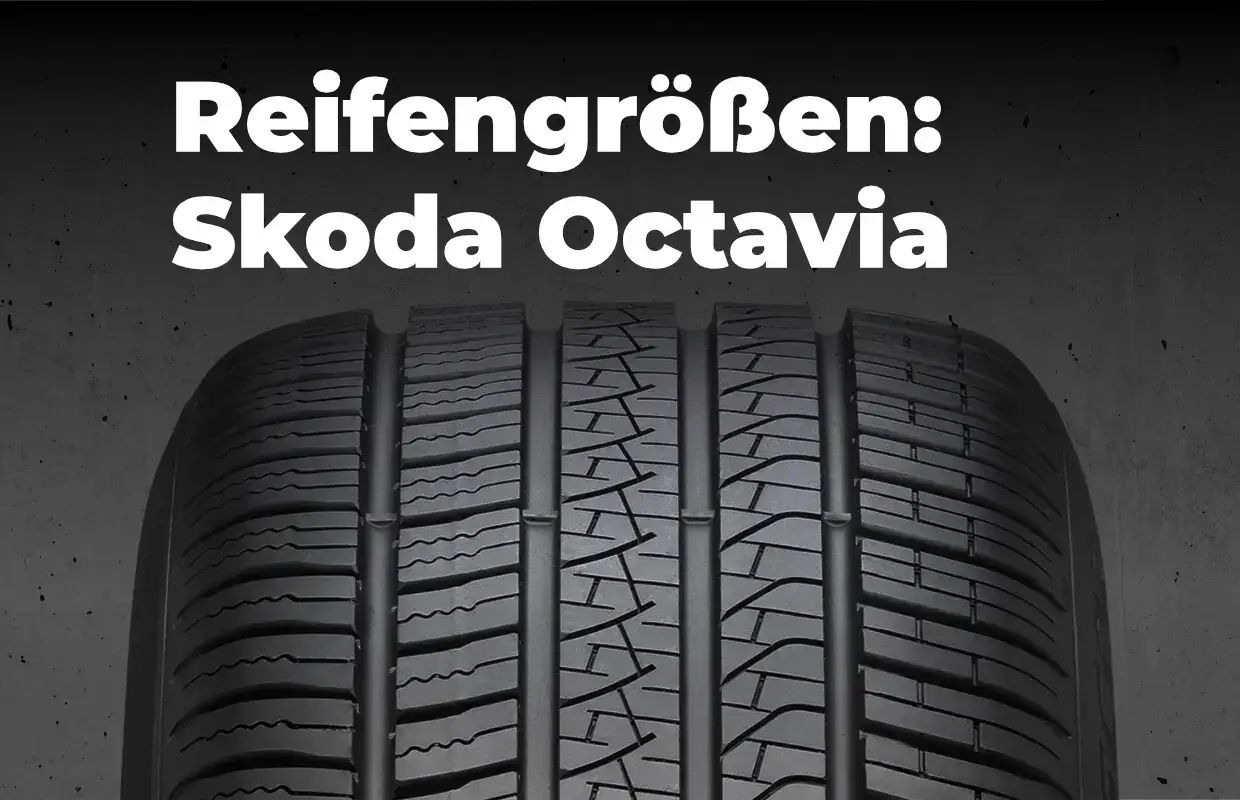 Skoda Octavia Reifengrößen