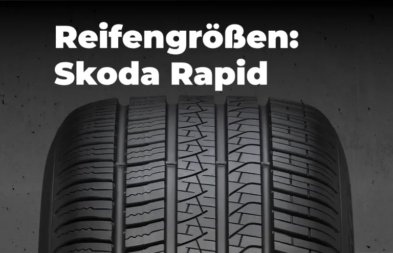 Skoda Rapid Reifengrößen