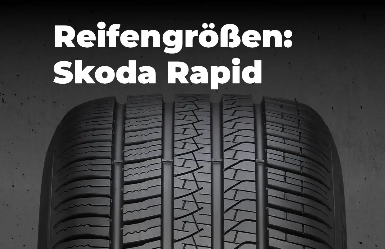 Skoda Rapid Reifengrößen